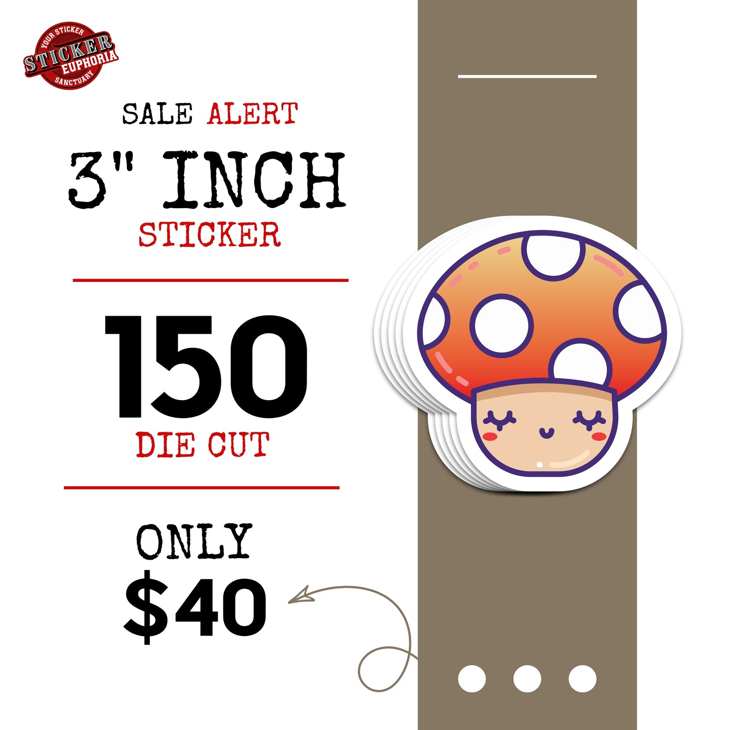 150   DIE   CUT   STICKERS   FOR $40  (   3   INCH   )